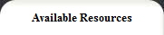 Available Resources